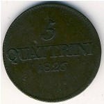 Тоскана, 5 кваттрино (1826&ndash;1830 г.)