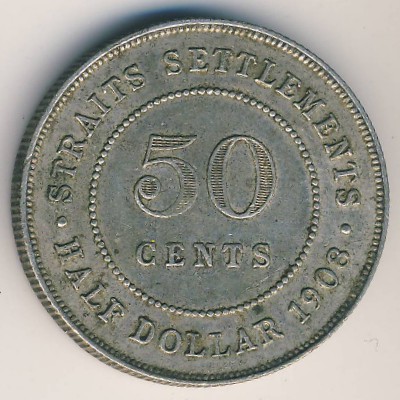 Straits Settlements, 50 cents, 1907–1908