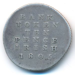 Ирландия, 10 пенсов (1805 г.)