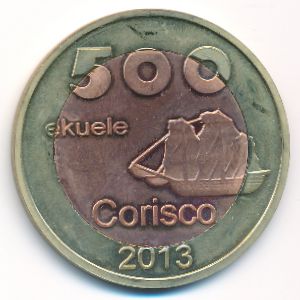 Corisco., 500 ekueles, 2013