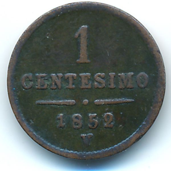 Ломбардия-Венеция, 1 чентезимо (1852 г.)