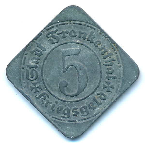 Франкенталь., 5 пфеннигов (1917 г.)