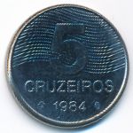 Brazil, 5 cruzeiros, 1984